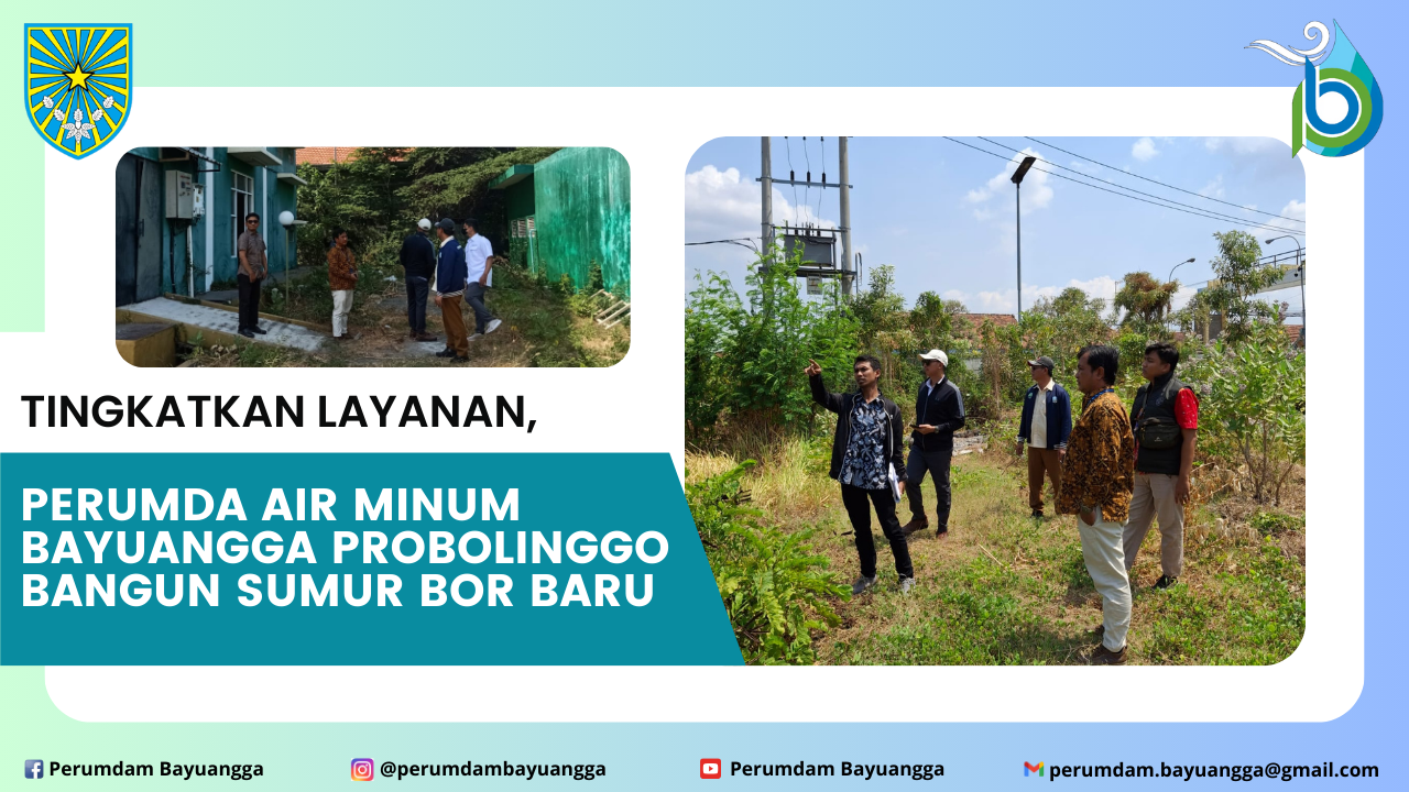 Perumda Bayuangga Probolinggo Siap Bangun Sumur Bor Baru